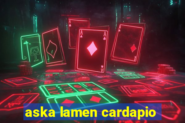 aska lamen cardapio